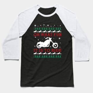 Oh What Fun It Is To Ride Motorcycle Christmas Baseball T-Shirt